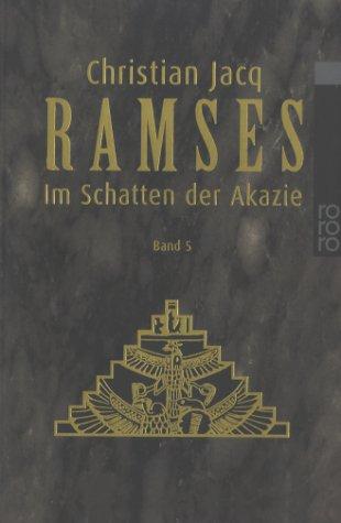 Christian Jacq: Ramses (Paperback, Rowohlt Taschenbuch Verlag GmbH)