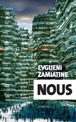 Evgueni Zamiatine: Nous (French language)