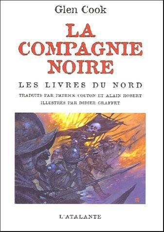 Glen Cook: Les Livres du Nord (French language, 2005, L'Atalante)