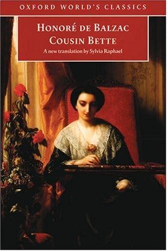 Honoré de Balzac: Cousin Bette (Oxford World's Classics) (1998, Oxford University Press, USA)