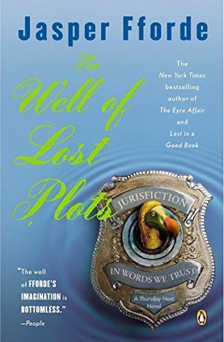 Jasper Fforde: The Well of Lost Plots (Thursday Next #3)