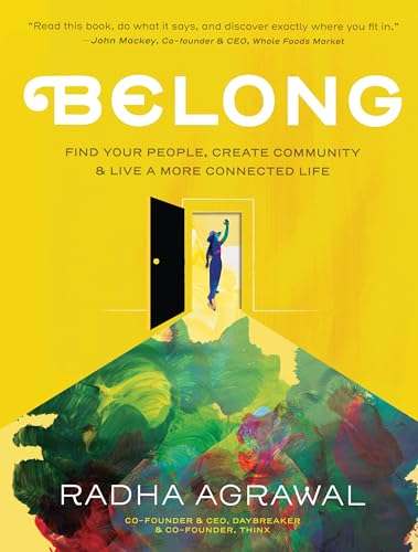 Radha Agrawal: Belong (2018)