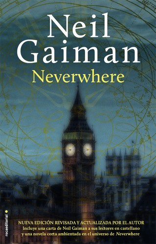 Neil Gaiman: Neverwhere (2015, Rocaeditorial, Roca Editorial)