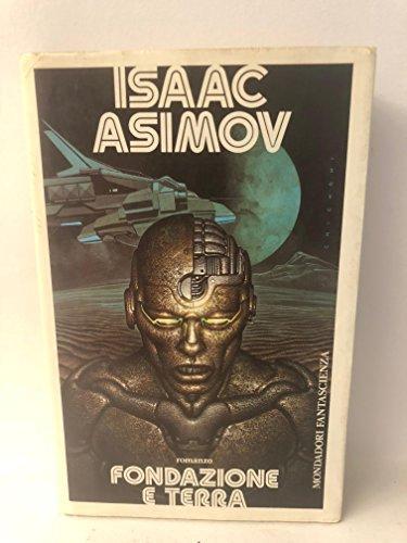 invalid author, Isaac Asimov: Fondazione e terra (Italian language, 1988)