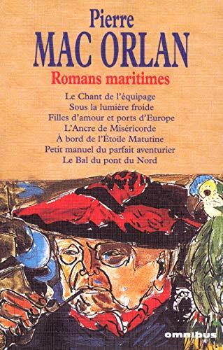 Pierre Mac Orlan: Romans maritimes (French language, 2004)