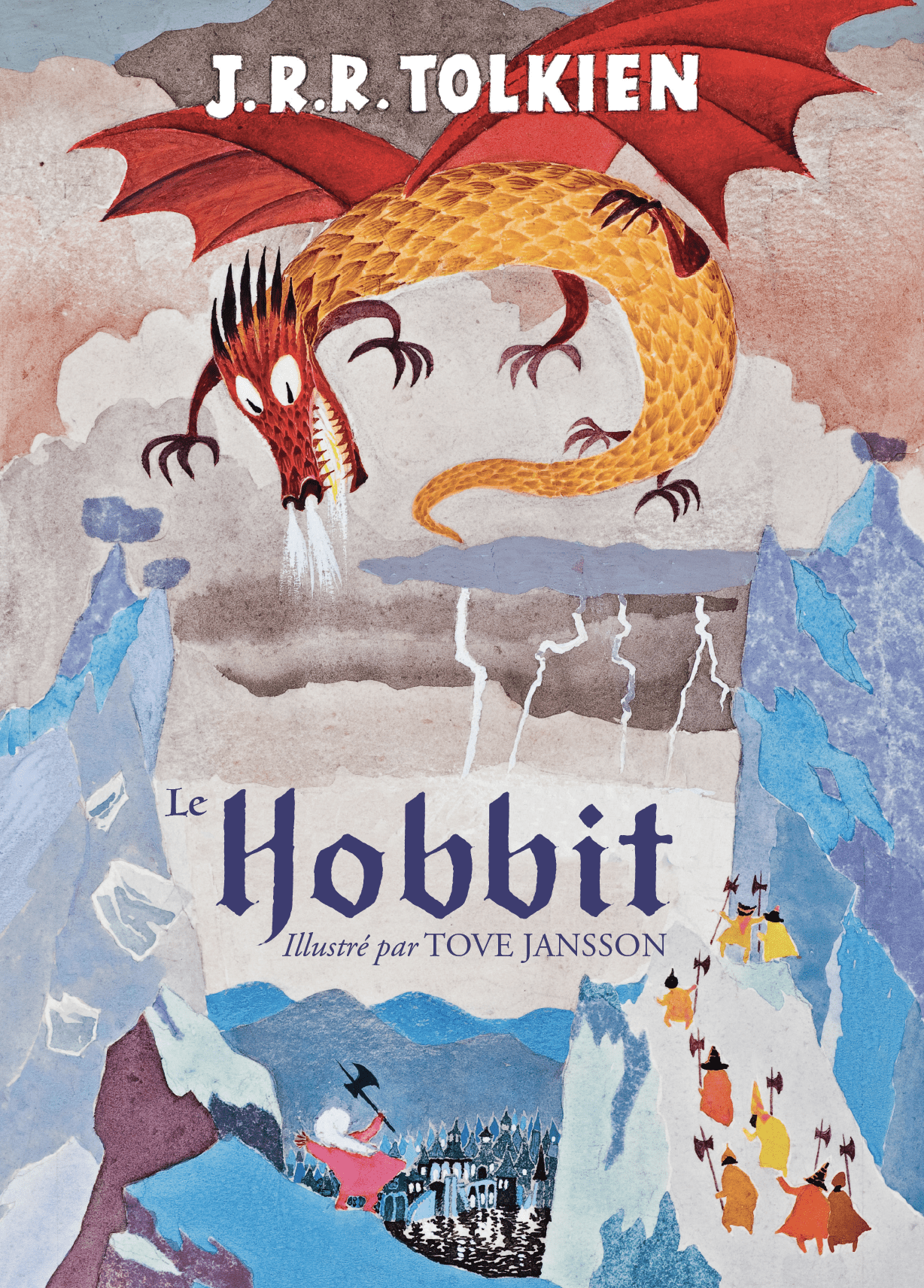 J. R. R. Tolkien, Tove Jansson: The Hobbit (Hardcover, français language, 2025, Bourgois)