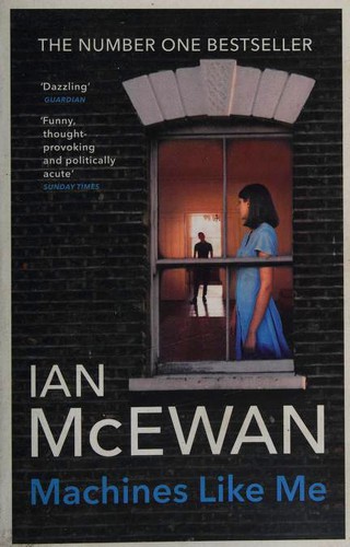 Ian McEwan: Machines Like Me (Paperback, 2020, Penguin Random House)