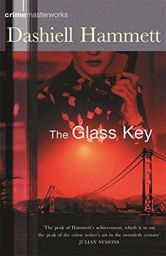 Dashiell Hammett: The Glass Key (2002, Orion Publishing Group)