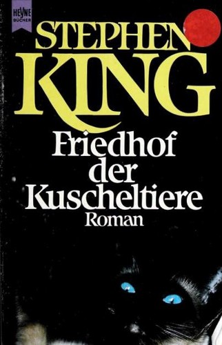 Stephen King: Friedhof der Kuscheltiere (Paperback, German language, 1996, Wolhelm Heyne, Heyne)