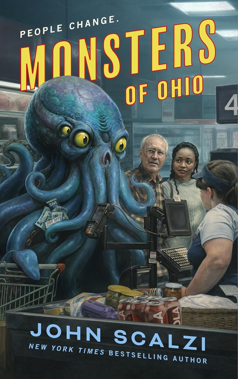 John Scalzi: Monsters of Ohio (Hardcover, Tor Books)