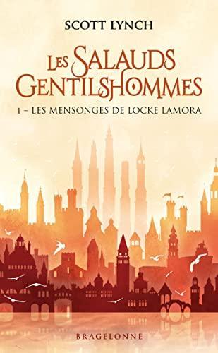 Scott Lynch: Les Mensonges de Locke Lamora (French language, 2023, Bragelonne)