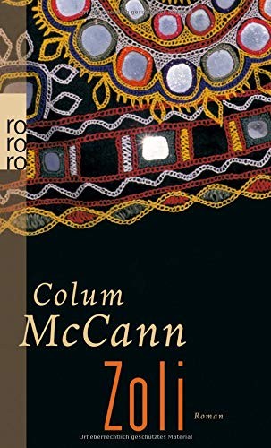 Colum McCann: Zoli (Paperback, german language, Rowohlt Taschenbuch)