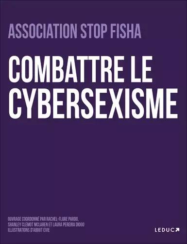 Association Stop Fisha, Laura Pereira Diogo: Combattre le cybersexisme (Hardcover, French language, 2021)