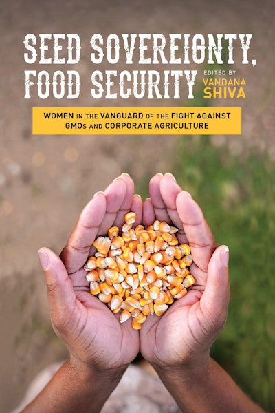 Vandana Shiva: Seed sovereignty, food security (2015, Women Unlimited, an associate of Kali for Women)