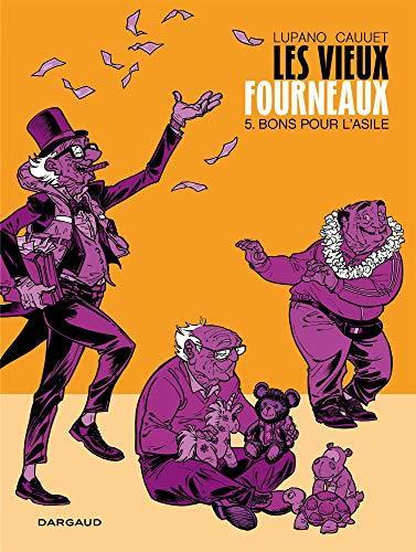 Wilfrid Lupano, Paul Cauuet: Bons pour l'asile (French language, Dargaud)
