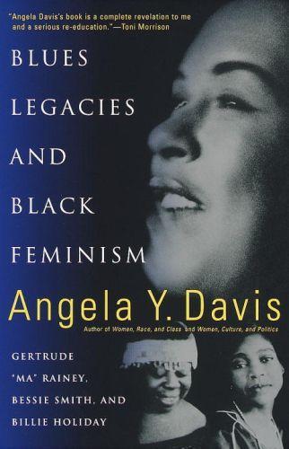 Angela Y. Davis: Blues Legacies and Black Feminism (2011)