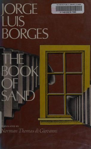 Jorge Luis Borges: The book of sand (1977)