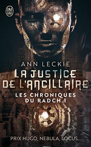 La justice de l'ancillaire (Paperback, French language, 2017, J'ai lu)