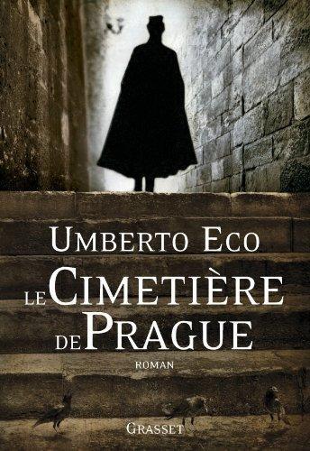 Umberto Eco: Le cimetière de Prague (French language)