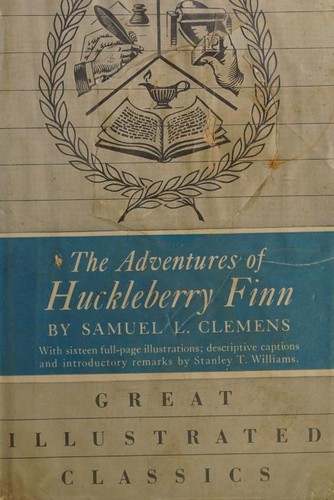 Mark Twain, Mark Twain: The Adventures of Huckleberry Finn (Hardcover, 1953, Dodd, Mead & Company)