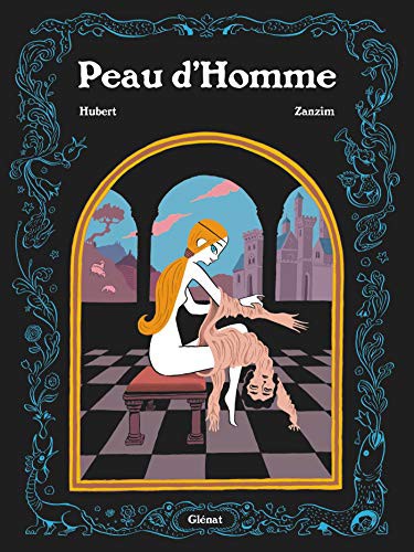 Zanzim, Hubert: Peau d'Homme (Hardcover, French language, Glénat)