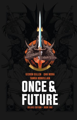 Kieron Gillen, Tamra Bonvillain, Dan Mora: Once & Future Deluxe Edition - Book One (Hardcover, 2021, Boom! Studios)