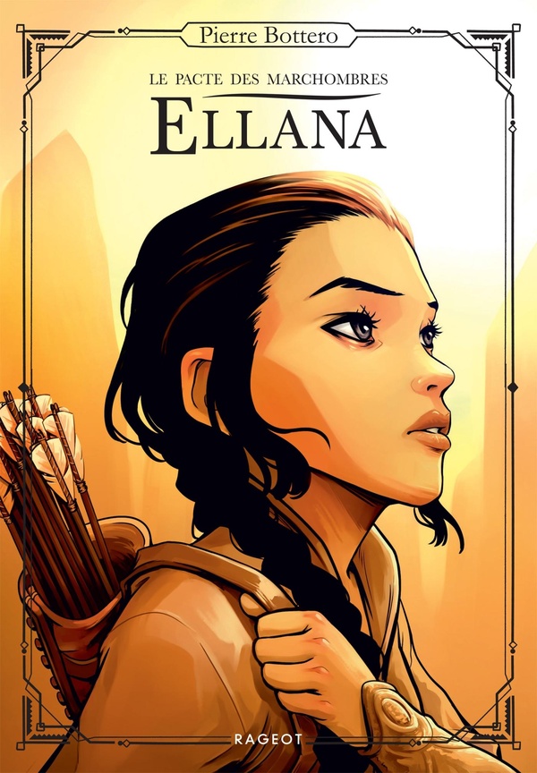 Pierre Bottero: Ellana