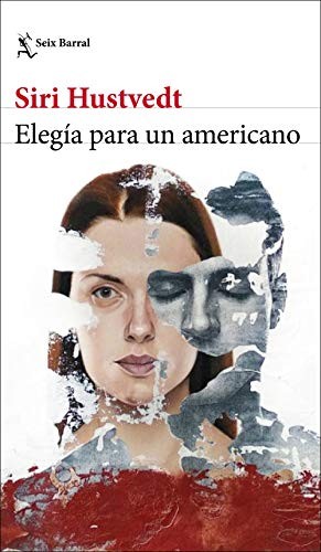 Siri Hustvedt, Cecilia Ceriani: Elegía para un americano (Paperback, Spanish language, 2019, Seix Barral)