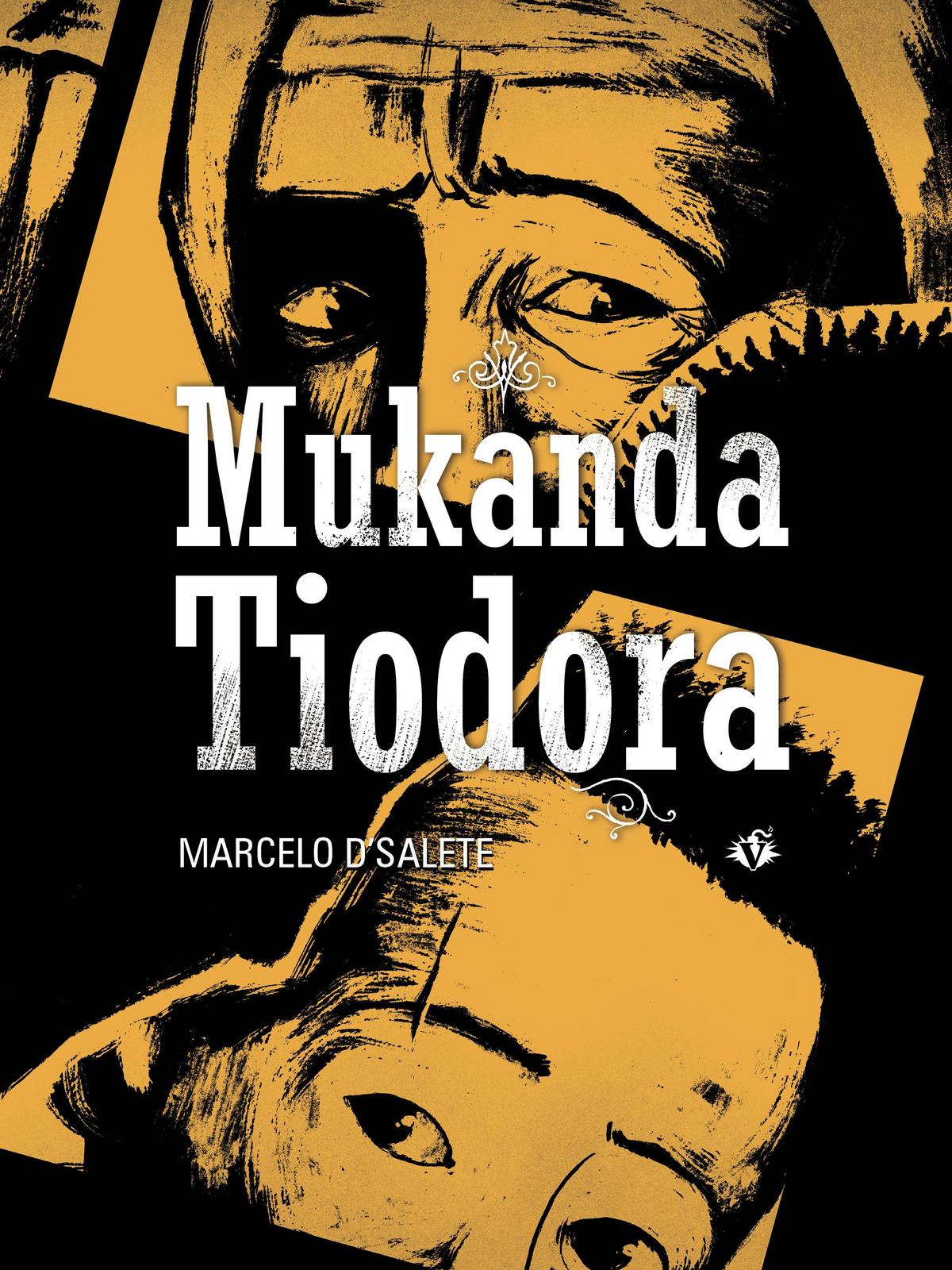 Marcelo D'Salete: Mukanda Tiodora (French language, 2024, Çà et là)