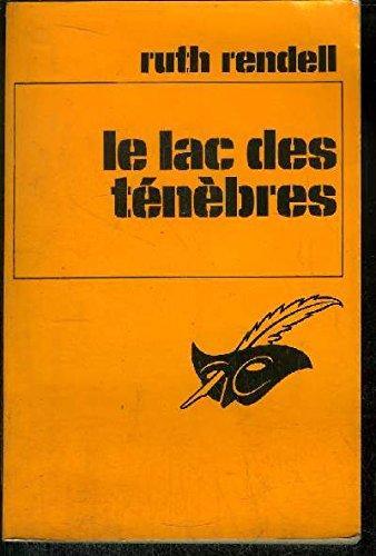 Ruth Rendell: Le Lac des ténèbres (French language, 1981, Editions du Masque)