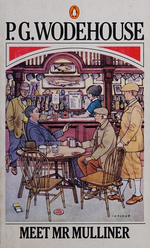 P. G. Wodehouse: Meet MrMulliner (1975, Penguin)