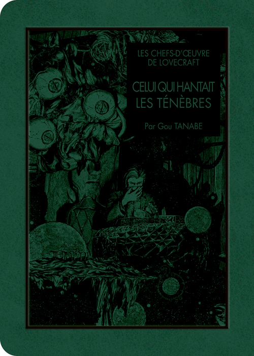 H. P. Lovecraft, Gō Tanabe: Celui qui hantait les ténèbres (GraphicNovel, Français language)