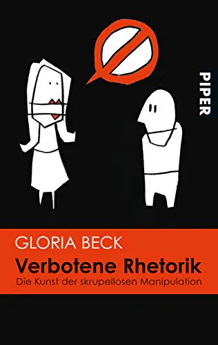 Gloria Beck: Verbotene Rhetorik (Paperback, German language)
