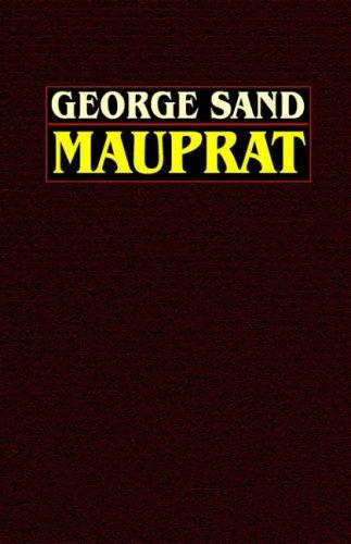George Sand, Hobbes, John Oliver: Mauprat (Paperback, Wildside Press)