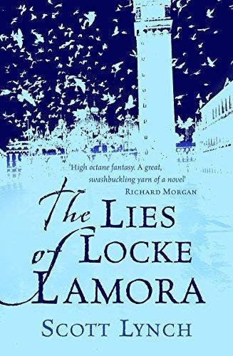 Scott Lynch: The Lies of Locke Lamora (2006, Gollancz)