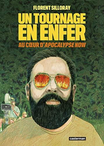 Florent Silloray: Un tournage en enfer (Paperback, French language, 2023, Casterman)