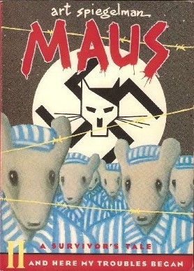 Maus II, And Here My Troubles Began (Paperback, 1991, Pantheon)