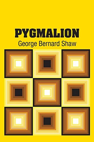 George Bernard Shaw: Pygmalion (Paperback, Simon & Brown)