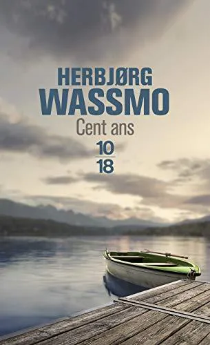 Herbjørg Wassmo: Cent ans (French language, 2012, 10/18)
