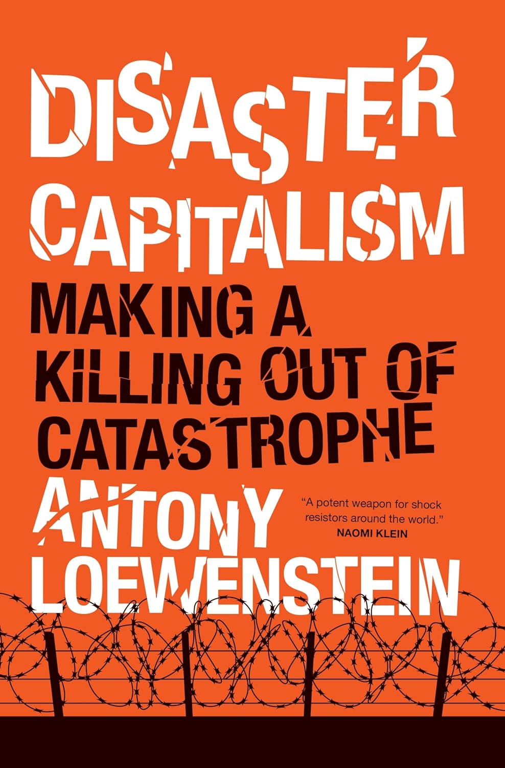 Antony Loewenstein: Disaster Capitalism (Paperback, 2015, Verso, imusti)
