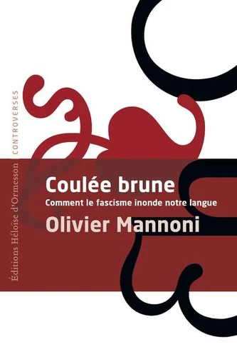 Olivier Mannoni: Coulée brune (Paperback, French language, 2024, Héloïse d'Ormesson)