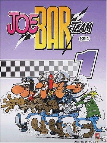 Bar2: Joe Bar Team - Tome 1 (French language, 2003, Vents d'Ouest)