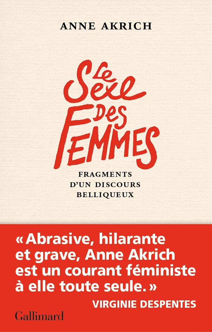 Anne Akrich: Le sexe des femmes (French language, 2022, Gallimard)