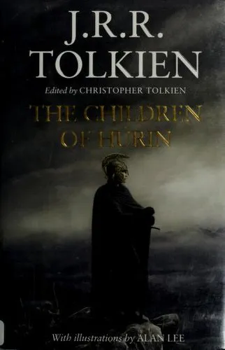 J. R. R. Tolkien: The Children of Húrin (2007, Houghton Mifflin Harcourt)
