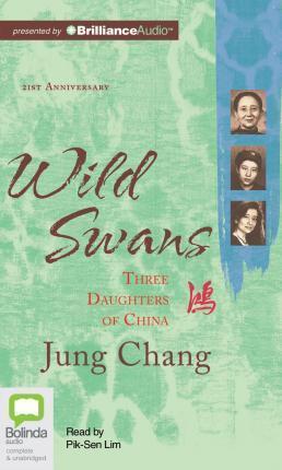 Jung Chang: Wild Swans (2015)