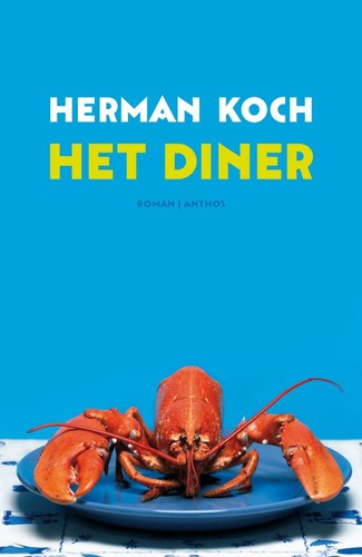 Herman Koch: Het Diner (Hardcover, Dutch language, 2009, Anthos)