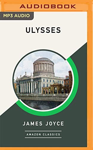 Aidan Kelly, Richard Ellmann, Alana Kerr Collins: Ulysses (AudiobookFormat, 2020, Brilliance Audio)