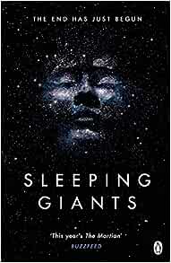 Neuvel Sylvian: Sleeping Giants (Paperback, 2016, Michael Joseph)