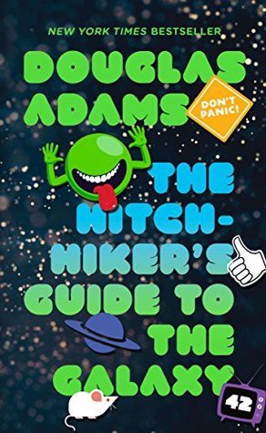 Douglas Adams: The Hitchhiker's Guide to the Galaxy (Paperback, 2005, Del Rey Books)