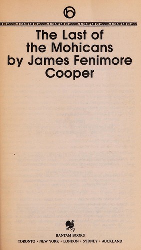 James Fenimore Cooper, James Fenimore Cooper: The last of the Mohicans (EBook, 1981, Bantam Classic)